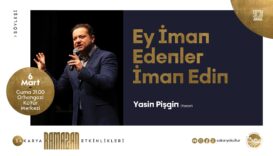 Ramazan etkinliklerine Yasin Pişgin konuk oluyor